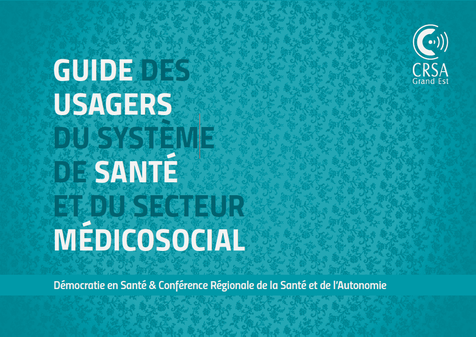 Guide des usagers du système de santé et du secteur médicosocial