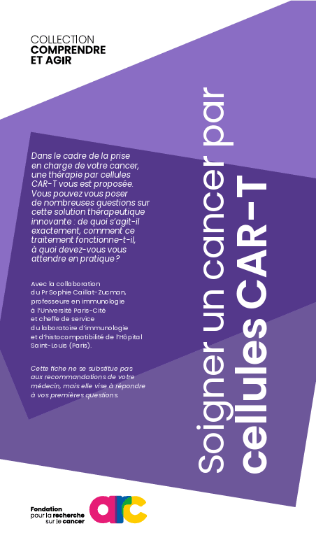 Soigner un cancer par cellules CAR-T - Fondation arc