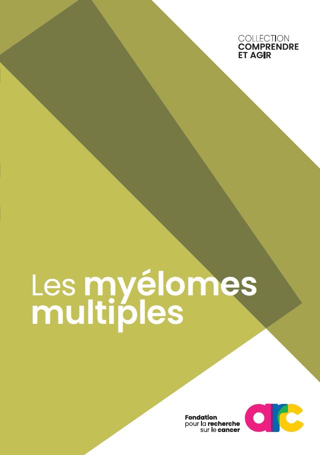 Brochure Les myélomes multiples - ARC 2019