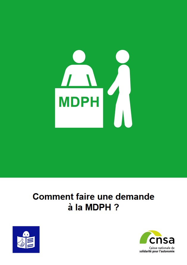 Fiche Comment faire une demande à la MDPH